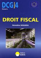 DCG, 4, Droit fiscal, les mises à jour de cette édition avec la loi de finances rectificative pour 2008 et la loi de finances pour 2009 seront disponib