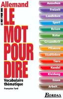 Le mot pour dire Allemand, allemand