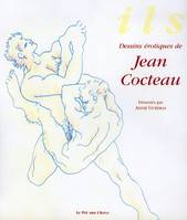 ILS, dessins érotiques de Jean Cocteau