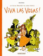 2, Les Petites Prouesses de Clara Pilpoile - Tome 2 - Viva Las Vegas