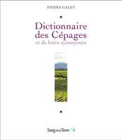 Dictionnaire des cépages et de leurs synonymes