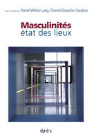 Masculinités : état des lieux, état des lieux