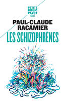 Les Schizophrènes