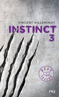 3, Instinct - tome 3