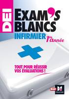 Exam's blancs 1re année - Evaluations corrigées et commentées - Diplôme d'état Infirmier