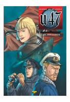 U-47 - Tome 7 - Duel sous la Manche (Doc)