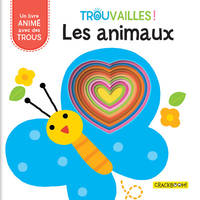 Trouvailles !, Les animaux - Livre à trous dès 18 mois