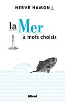 La mer à mots choisis