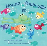 Nouna et Boubouille