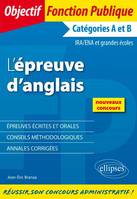 L’Epreuve d’anglais (écrit et oral)