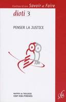 Penser la Justice