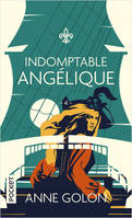 Angélique - tome 4 Indomptable Angélique