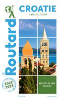Guide du Routard Croatie 2022/23, + mostar et kotor