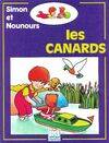 Simon et Nounours., 2, Les canards