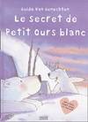 Le secret de petit ours blanc