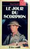 Le Joyau de la couronne ., 2, Le quatuor indien Tome II : Le jour du scorpion, roman