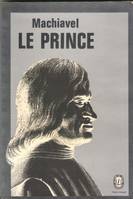 Le Prince suivi de Choix de Lettres