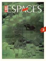 Le Nouvel Espaces 2 - Livre élève