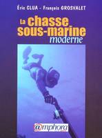 La chasse sous-marine moderne