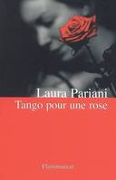 TANGO POUR UNE ROSE