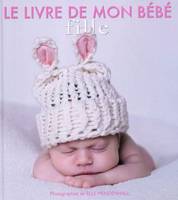 Fille - Le livre de mon bébé