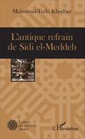 L'antique refrain de Sidi el-Meddeb