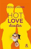 2, Hot Love Disaster