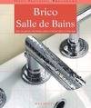 BRICO SALLE DE BAINS