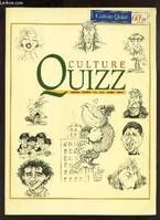 CULTURE QUIZZ - Cinema - sports - livres - television - bandes dessinées - Rock - Plus de 2000 questions pour tester votre culture seul ou entre amis., cinéma, sports, livres, télévision, bandes dessinées, rock