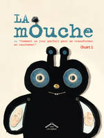 La mouche, ou 