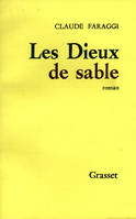 Les dieux de sable