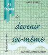 81 façons de devenir soi-même