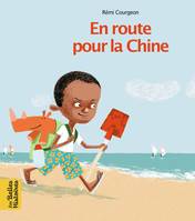 En route pour la Chine