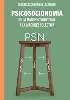 Psicosocionomía, De la madurez individual a la madurez colectiva