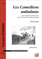 Ouverture des Comédiens ambulants (matériel), opéra-comique en deux actes sur un livret de Louis-Benoît Picard