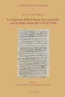 Le relazioni della chiesa siro-giacobita con la Santa Sede dal 1143 al 1656