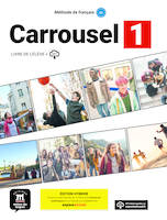 Carrousel 1 - Livre de l´élève. Éd hybride