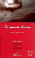 Le cinéma obscène