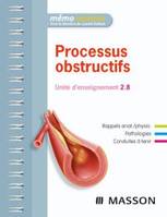 Processus obstructifs, Unité d'enseignement 2.8