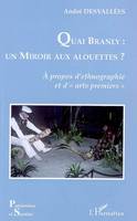 Quai Branly : un miroir aux alouettes ?, A propos d'ethnographie et d'