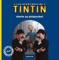 Les aventures de Tintin, Alerte au pickpocket 