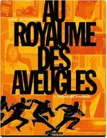 2, Au Royaume des aveugles - Tome 2 - Trompeuses apparences