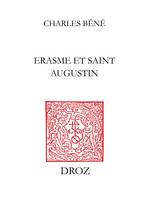 Erasme et saint Augustin, Ou Influence de saint Augustin sur l’humanisme d’Erasme