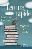 Lecture rapide, Mythes et réalité