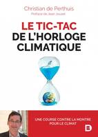 Le tic-tac de l'horloge climatique, Une course contre la montre pour le climat