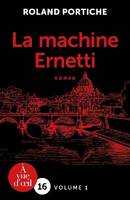 La Machine Ernetti – 2 volumes