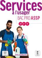 Services à l'usager 2de, 1re, Tle Bac Pro ASSP (2021) - Pochette élève