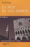Les mystères de Venise, La nuit de San Marco