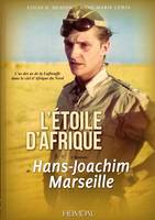 L'étoile d'Afrique, Hans-joachim marseille