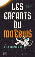 LES ENFANTS DU MOEBIUS V 01 LE SANCTUAIRE